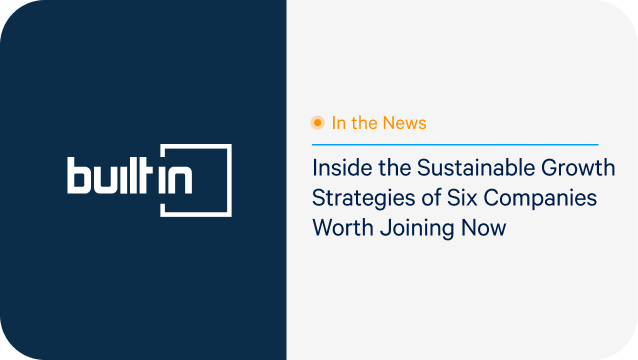 Inside the Sustainable Growth Strategies of Six Companies Worth Joining Now